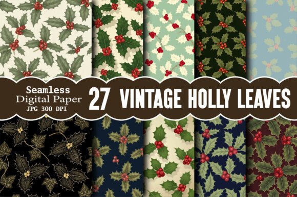 Download Vintage Holly Leaves Digital Paper - Paper Collection